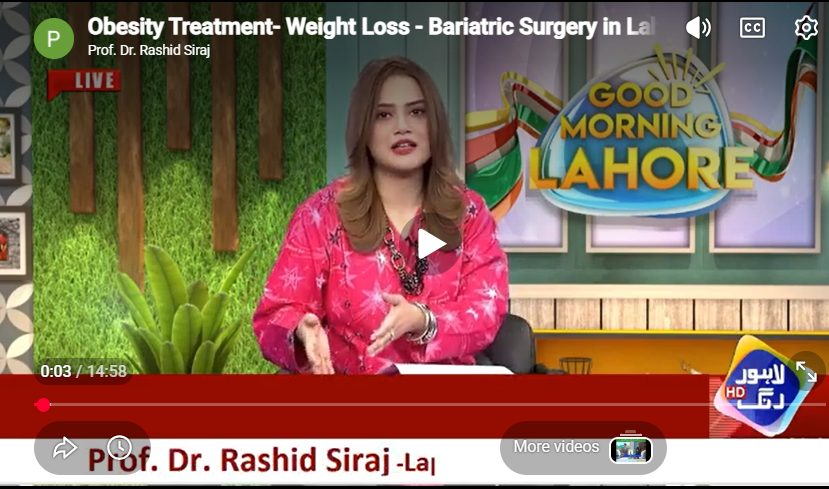 Obesity Treatment- Weight Loss - Bariatric Surgery in Lahore